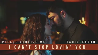 Tahir & Farah ♡ I can't stop lovin' you