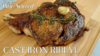 Restaurant Quality Pan-Seared Cast Iron Ribeye Steak | TENDER, JUICY, DELICIOUS, FLAVORFUL