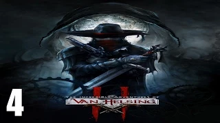 The Incredible Adventures of Van Helsing II co-op - Прохождение Часть 4 (PC)