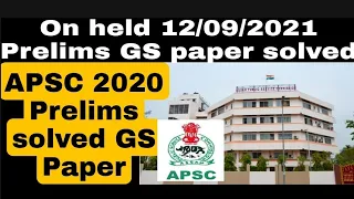 APSC Prelims GS Paper Solved |held 12/09/2021 | APSC CCE |Most Important for any upcoming Exmas