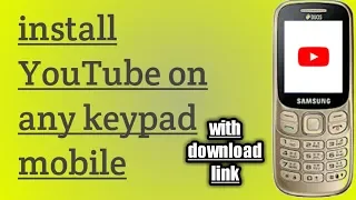 install youtube on any keypad mobile with download link