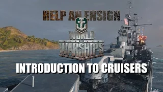 World of Warships Newcomer Training Academy Tutorial - Cruisers