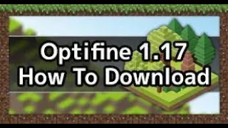 How To install optifine Minecraft 1 17 :)