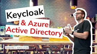 KEYCLOAK & Azure AD - How to configure AAD as an Identity Provider | Niko Köbler (@dasniko)