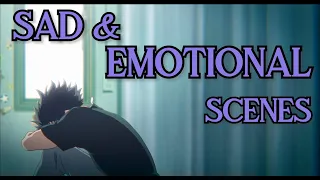Koe No Katachi - Sad/Emotional Compilation
