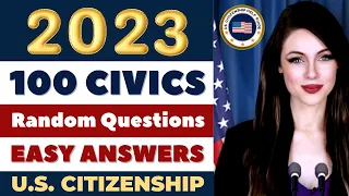 2023 100 Civics Questions and Answers in Random Order 2008 Version, U.S. Citizenship Test, N400, 26