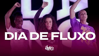 DIA DE FLUXO - AGROPLAY, ANA CASTELA & LUDMILLA | FitDance (Coreografia)