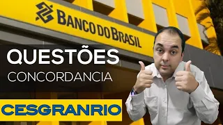 CONCORDANCIA VERBAL E NOMINAL I Questoes banca CESGRANRIO I CONCURSO BANCO DO BRASIL 2023 I PROVA BB