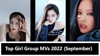 [TOP 50] MOST VIEWED KPOP GIRL GROUPS MUSIC VIDEOS OF 2022 | September