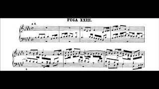 Bach - Prelude and Fugue No. 23  in B Major, BWV 868, Well-Tempered Clavier  (Book I)