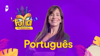 Folia de Questões: Português - Prof. Adriana Figueiredo