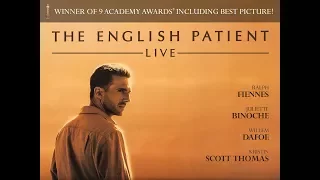 The English Patient Live // Official Trailer 2018