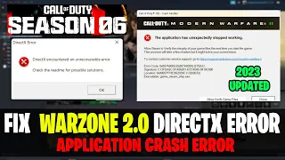 How To Fix Warzone 2.0 Season 6 Crashing & Not Launching - DirectX Error & Game_steam_ship.exe Error