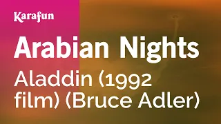 Arabian Nights - Aladdin (1992 film) (Bruce Adler) | Karaoke Version | KaraFun