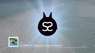 EMILIO - AUSMACHT (Sebastian Spencer Remix)