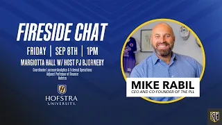 Fireside Chat with Mike Rabil, CEO and Co-Founder of Premier Lacrosse League