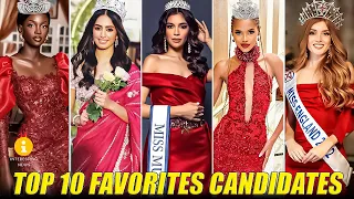 TOP 10 FAVORITES CANDIDATES | MISS WORLD 2023 - OFFICIAL | Interesting News