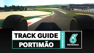 PETRONAS F1 Track Guide: Portimão First Laps