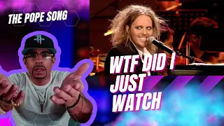 Is He is Right Though ? Tim Minchin-   The Pope Song Reaction