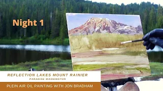 TURPENTINE WASH Plein Air OIl Painting at Reflection Lakes Paradise Mount Rainier  with Jon Bradham