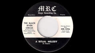 Black River Circus - Ritual Melody [MRC] 1970 Garage Rock 45