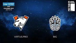 Virtus.pro vs BIG | Map 1 Dust2 | IEM Cologne 2021