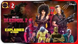 Deadpool (2018) Explained In Hindi | Disney+ Hotstar Deadpool Movie हिंदी / उर्दू | Hitesh Nagar