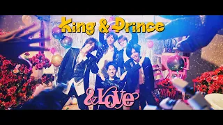 King & Prince「&LOVE」YouTube Edit