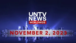 UNTV News Worldwide |  November 2, 2023