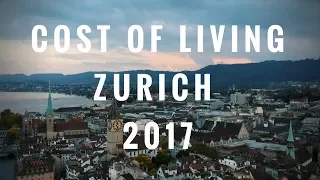 Cost of living in Zurich (Switzerland)