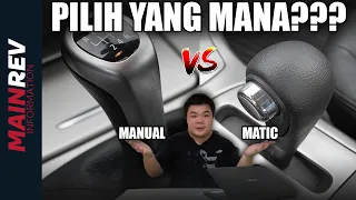 PILIH YANG MANA???  -  MATIC VS MANUAL