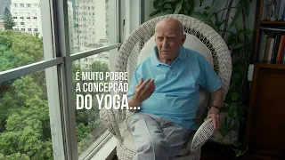 Você não deixa de praticar yoga... Professor Hermógenes no filme Eu Maior