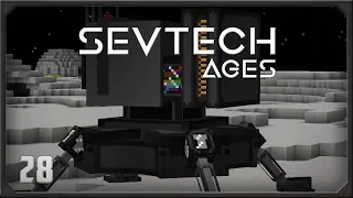 Sevtech Ages EP28 To the Moon! + Age 5