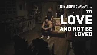 To Love And Not Be Loved | Boy Abunda Originals (With English Subtitle)