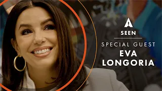 Eva Longoria - Episode 3 | 'SEEN’ with Nick Barili