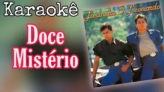 Leandro e Leonardo - Doce Mistério ( karaokê + Backing Vocais + Segunda Voz , Original