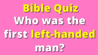 Bible Firsts Hard Bible Quiz | BIBLE QUIZ
