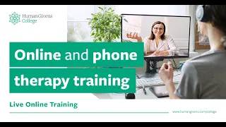 Online and phone therapy training  | Human Givens College