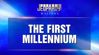 The First Millennium | Final Jeopardy! | JEOPARDY!