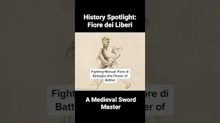 History Spotlight: Fiore dei Liberi (Swordmaster) #shorts