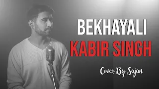 Bekhayali | Kabir singh | Shahid kapoor Kiara Advani | Mashup | Cover | Sajan | Sachet - Parampara