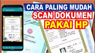 Cara Scan Dokumen (KTP,KK,AKTE & IJAZAH) Dengan HP | Scan Dokumen Di Android