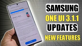 Massive Update brings ONE UI 3.1.1 Features to Samsung Galaxy Note 10, S10, Note 10 Plus