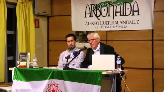 "Andalucía. Las grandes mentiras de la Historia". Conferencia de Rafael Sanmartín.