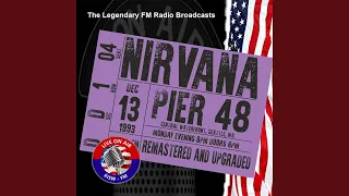 Lithium (KISW-FM December 1993 Remastered) (Live at the Pier 48 Seattle 13th Dec 1993....