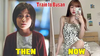 Train to Busan (2016) Cast Then and Now 2023