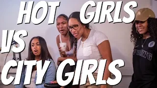 Hot Girls vs City Girls