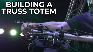 How To Easily Build Truss Totems For Any Event