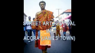 Street Art festival in Accra (James town)