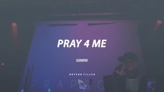 pray 4 me || Bryson Tiller TYPE BEAT